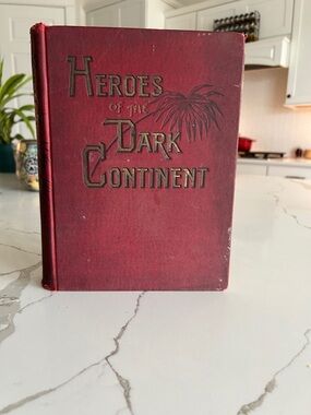Heroes of the Dark Continent Vintage Red Hardcover Book